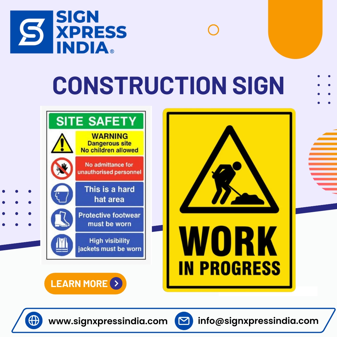 Construction Sign