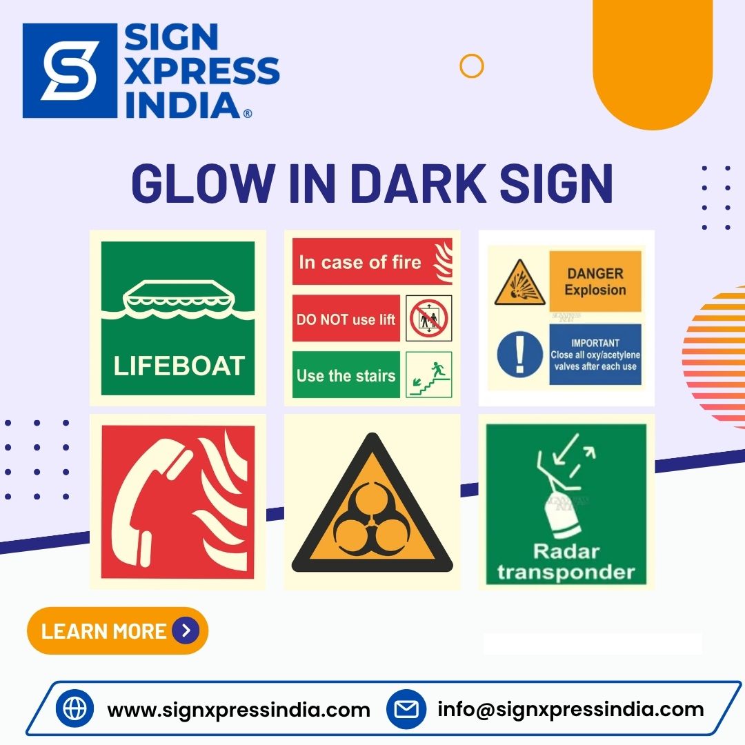Glow In Dark Sign