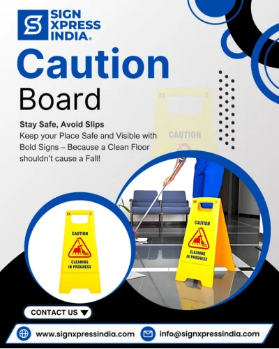 Caution Board