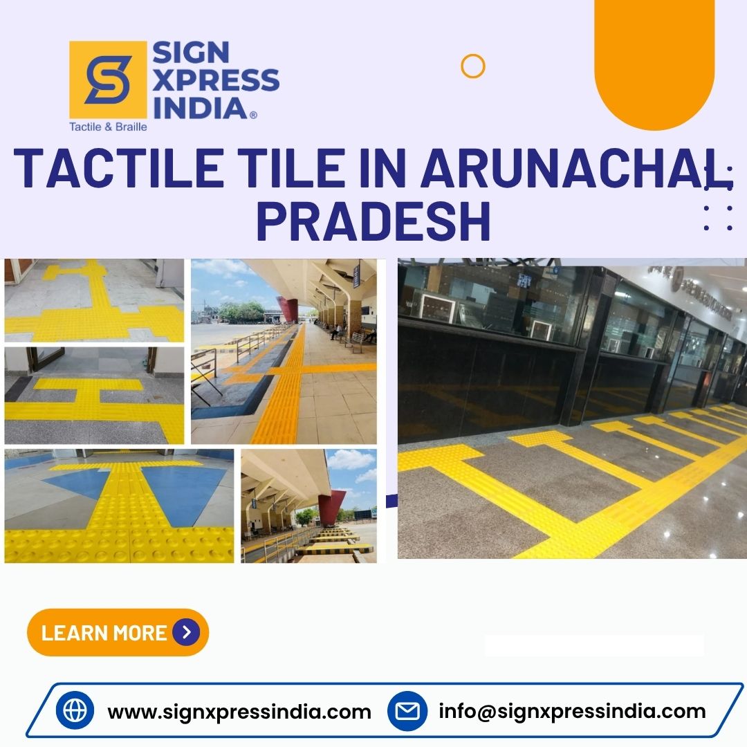 tactile tile in Arunachal Pradesh